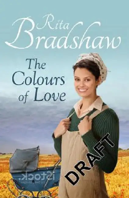 The Colours of Love by Rita Bradshaw