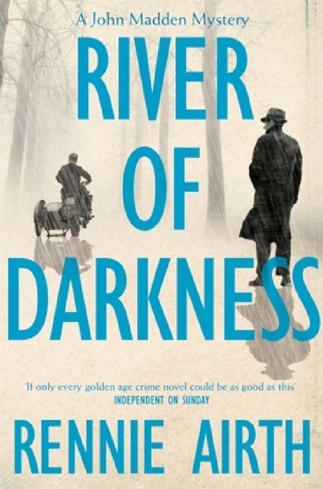 River of Darkness by Rennie Airth