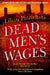 Dead Men's Wages by Lilian Pizzichini