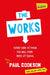 The Works: Every Kind of Poem You Will Ever Need at School by Paul Cookson