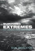 Surviving Extremes: Ice, Jungle, Sand and Swamp by Nick Middleton