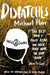 Dispatches: Picador Classic by Michael Herr
