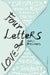 Four Letters Of Love: Picador Classic by Niall Williams