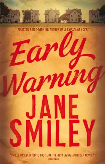 Early Warning by Jane Smiley