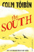 The South by Colm Toibin