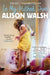 In My Mother's Shoes by Alison Walsh