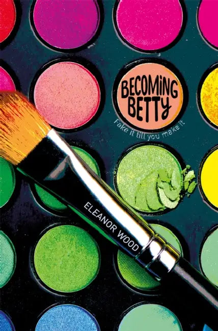Becoming Betty by Eleanor Wood