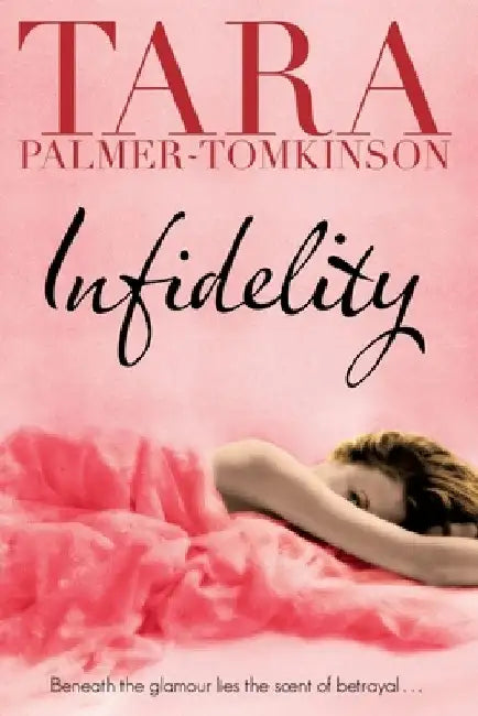 Infidelity by Tara Palmer-Tomkinson