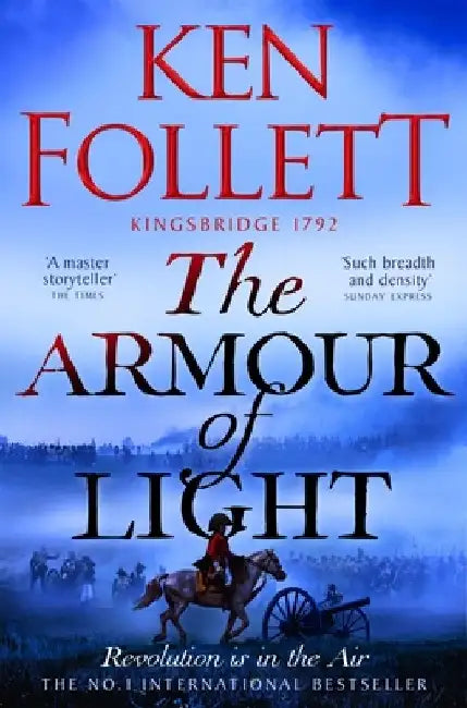 The Armour of Light by Ken Follett