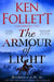 The Armour of Light by Ken Follett