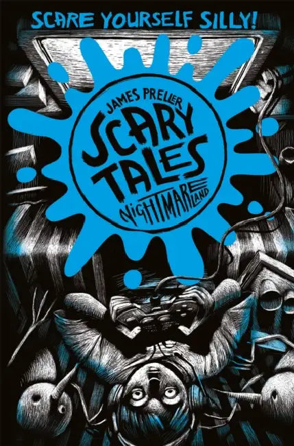 Nightmareland (Scary Tales 4) by James Preller