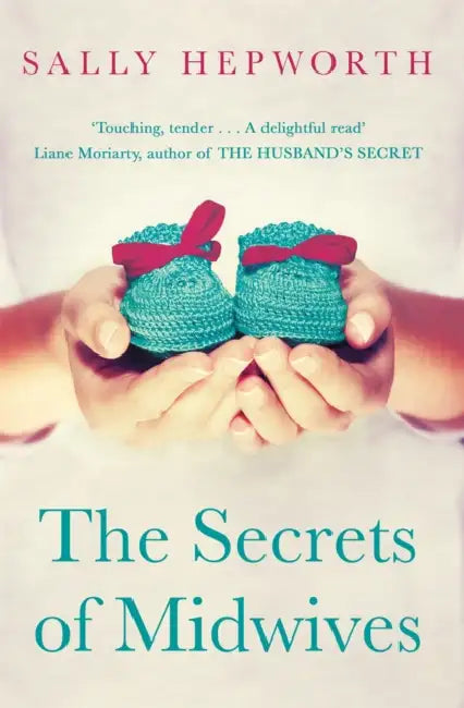 The Secrets of Midwives by Sally Hepworth