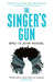 The Singer's Gun by Emily St. John Mandel