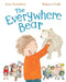 The Everywhere Bear by Julia Donaldson