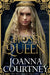 The Chosen Queen by Joanna Courtney