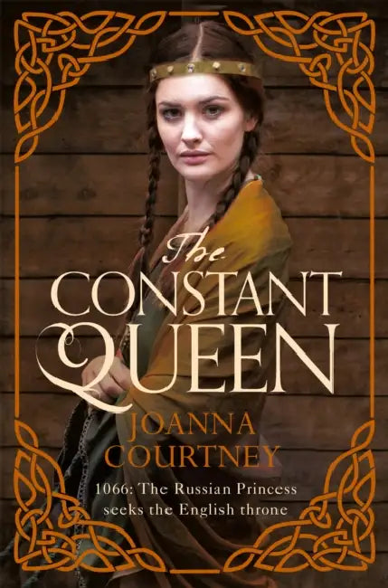 The Constant Queen by Joanna Courtney