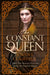 The Constant Queen by Joanna Courtney