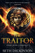 The Traitor by Seth Dickinson