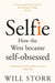 Selfie by Will Storr