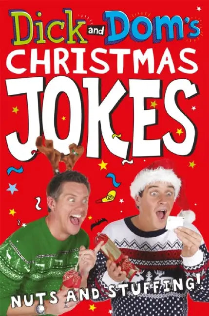 Dick and Dom's Christmas Jokes, Nuts and Stuffing! by Richard McCourt