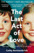 The Last Act of Love by Cathy Rentzenbrink