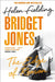 Bridget Jones: The Edge of Reason: the thirty-something's chaotic quest for love continues by Tammie Ronen