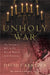Unholy War by David I. Kertzer