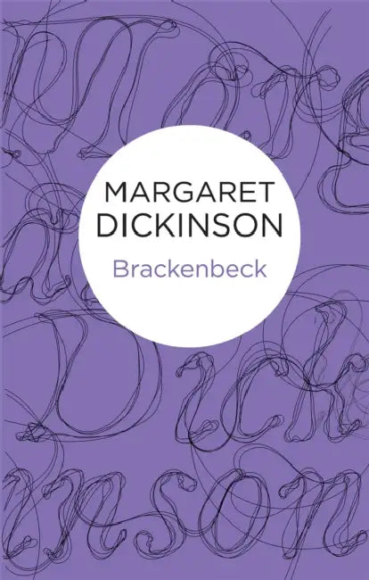 Brackenbeck by Margaret Dickinson
