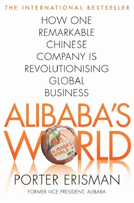Alibaba's World by Porter Erisman
