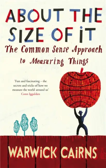 About The Size Of It by Warwick Cairns