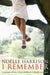 I Remember by Noelle Harrison