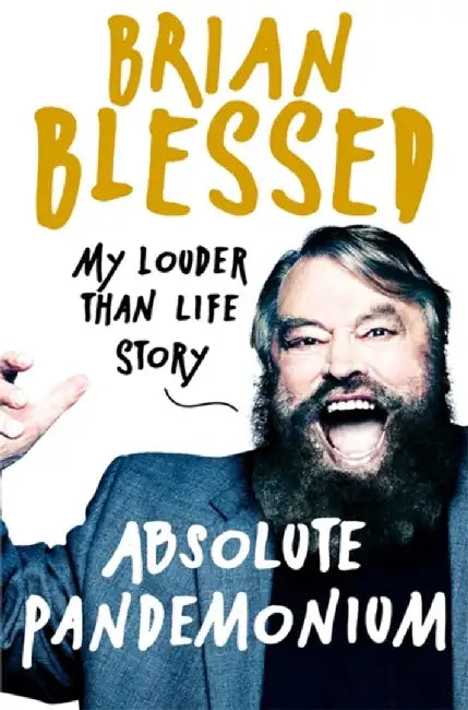 Absolute Pandemonium by Brian Blessed