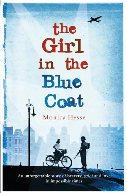 The Girl in the Blue Coat by Monica Hesse