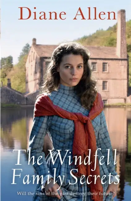 The Windfell Family Secrets by Diane Allen