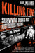 Killing Time: Surviving Dubai's Most Notorious Prisons by Karl Williams