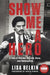 Show Me a Hero: A Tale of Murder, Suicide, Race, and Redemption by Lisa Belkin