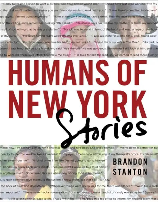 Humans of New York: Stories by Brandon Stanton