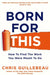 Born For This by Chris Guillebeau
