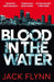 Blood in the Water by Jack Flynn
