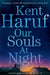 Our Souls at Night by Kent Haruf