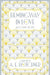 Hemingway in Love by A.E. Hotchner