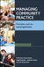 Managing Community Practice: Principles, Policies and Programmes - Second Edition by Sarah Banks, Hugh L. Butcher, Andrew Orton