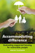 Accommodating Difference: Evaluating Supported Housing for Vulnerable People by David Clapham