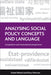 Analysing Social Policy Concepts And Language by Daniel Beland, Klaus Peterson