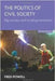 The Politics Of Civil Society: Big Society and Small Government by Fred Powell