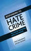 Responding To Hate Crime: The Case for Connecting Policy and Research by Neil Chakraborti, Jon Garland