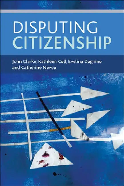 Disputing Citizenship by John Clarke