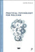 Practical Psychology for Policing by Jason Roach