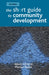 The Short Guide to Community Development by Alison Gilchrist, Marilyn Taylor