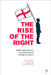 The Rise of the Right: English Nationalism and the Transformation of Working-Class Politics by Simon Winlow